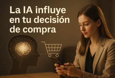 La ia influye en tu decisión de compra